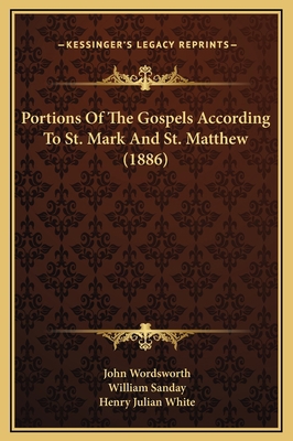 Portions Of The Gospels According To St. Mark A... 1169336612 Book Cover