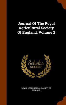 Journal Of The Royal Agricultural Society Of En... 1345760396 Book Cover