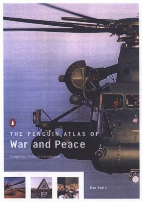 The Penguin Atlas of War and Peace, Revised and... 0142002941 Book Cover
