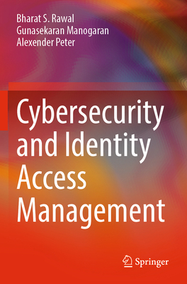 Cybersecurity and Identity Access Management 9811926603 Book Cover