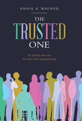 The Trusted One: An Insider's View into the Sec... 1982239182 Book Cover