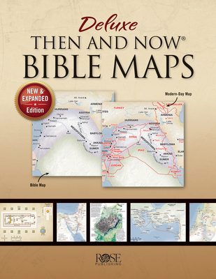 Deluxe Then and Now Bible Maps: New and Expande... 1628628626 Book Cover