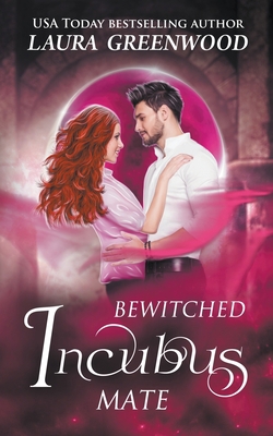 Bewitched Incubus Mate 1393920748 Book Cover