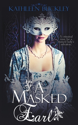 A Masked Earl 1509228373 Book Cover