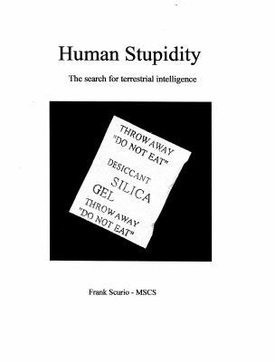 Human Stupidity: The Search for Terrestrial Int... 0997705906 Book Cover