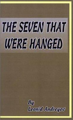 The Seven That Were Hanged 0898752647 Book Cover