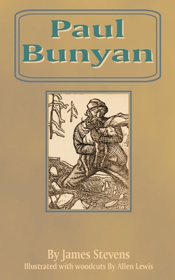 Paul Bunyan 1589631625 Book Cover