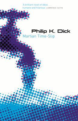 Martian Time-Slip 0575079967 Book Cover