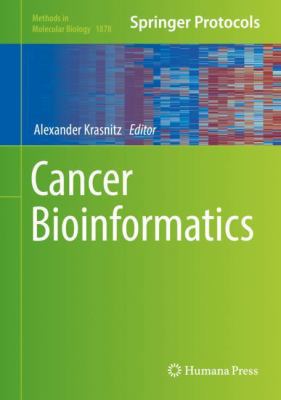 Cancer Bioinformatics 1493988662 Book Cover