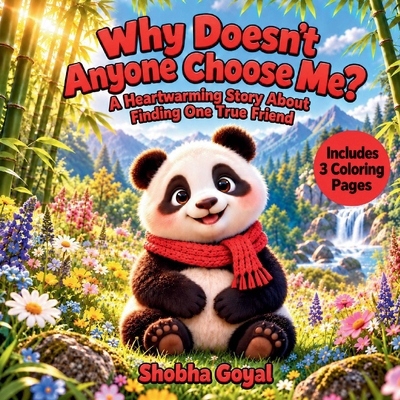 Why Doesn't Anyone Choose Me?: A Heartwarming S... B0HL3XHGB1 Book Cover