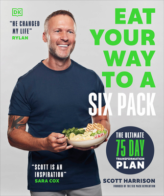 Eat Your Way to a Six Pack: The Ultimate 75 Day... 0744094607 Book Cover