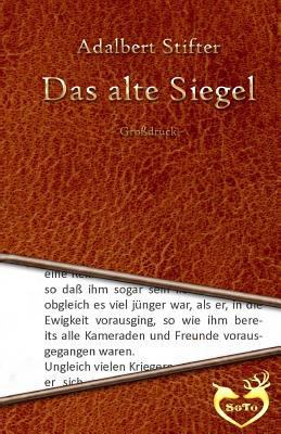 Das alte Siegel [German] 1530326141 Book Cover