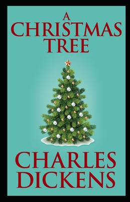 A Christmas Tree Illustrated B08JMMW41X Book Cover