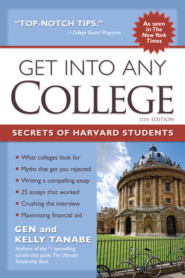 Get Into Any College: The Insider's Guide to Ge... 1617601373 Book Cover