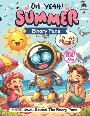Summer Binary Puns: Fun and Educational STEM Ac... B0D6KQD43C Book Cover