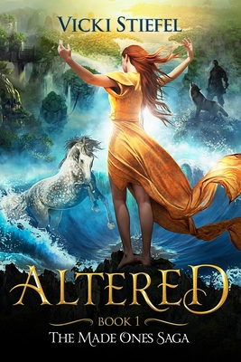 Altered: The Made Ones Saga Book 1 0998124273 Book Cover