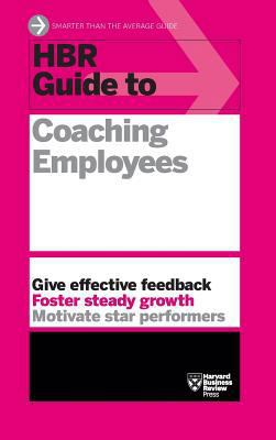 HBR Guide to Coaching Employees (HBR Guide Series) 1633695514 Book Cover