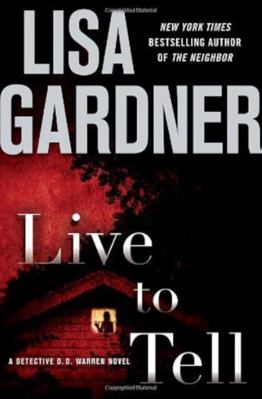 Live to Tell (A Detective D.D. Warren Novel, La... 1616645431 Book Cover