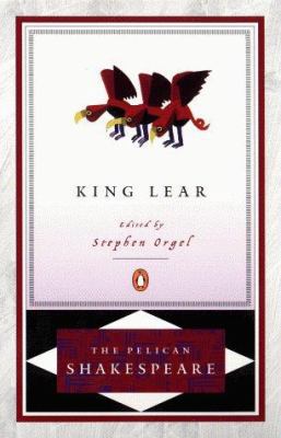 King Lear (The Pelican Shakespeare) 0140714766 Book Cover