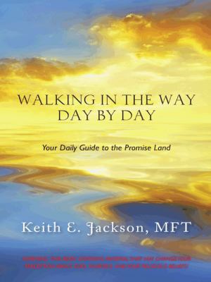 Walking in the Way Day by Day: Your Daily Guide... 1496943228 Book Cover