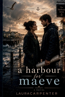 A Harbour for Maeve B0GG72D2XN Book Cover