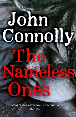 The Nameless Ones: A Charlie Parker Thriller. A... 1529398347 Book Cover