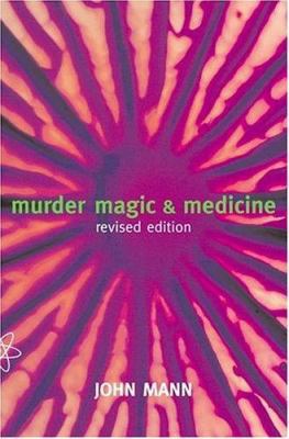 Murder, Magic, and Medicine 0198507445 Book Cover