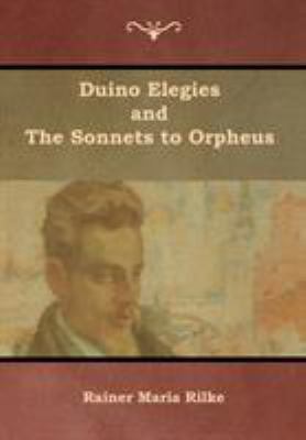 Duino Elegies and The Sonnets to Orpheus 1644390396 Book Cover