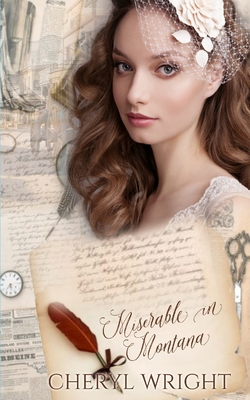 Miserable in Montana 0648654982 Book Cover