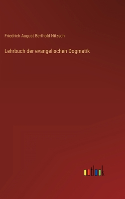 Lehrbuch der evangelischen Dogmatik [German] 3368620010 Book Cover