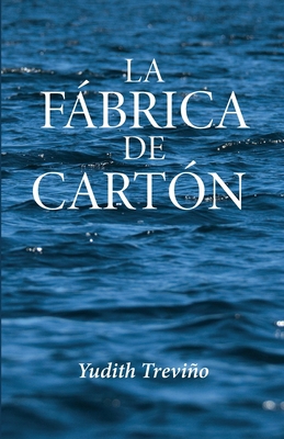 La fábrica de cartón [Spanish] 1685742513 Book Cover