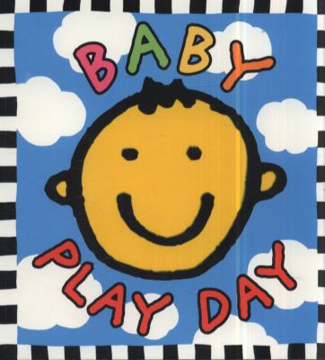 Baby Play Day. 1849153841 Book Cover