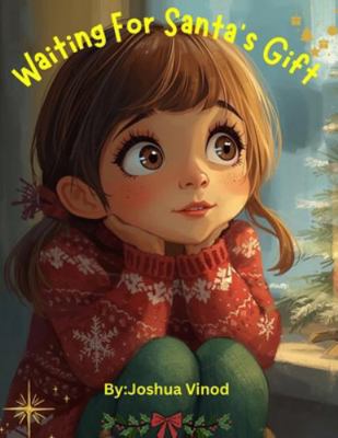 Waiting for Santa's gift B0FZR5T8WT Book Cover