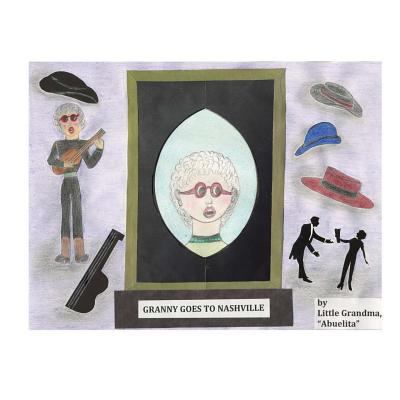 Granny Goes to Nashville 0692551263 Book Cover