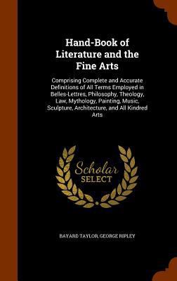 Hand-Book of Literature and the Fine Arts: Comp... 1344975690 Book Cover