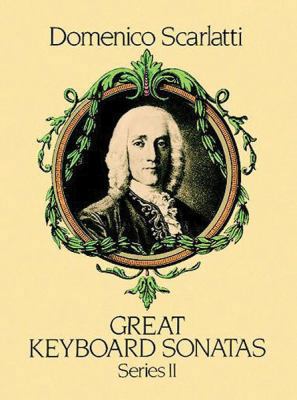 Great Keyboard Sonatas, Series II 0486250032 Book Cover