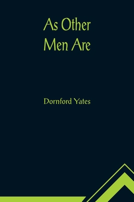 As Other Men Are 9355890109 Book Cover