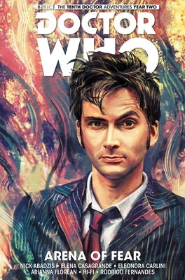 Doctor Who: The Tenth Doctor Vol. 5: Arena of Fear 1785854283 Book Cover
