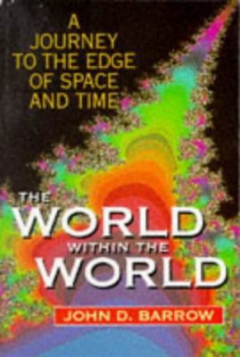 The World Within the World 0192861085 Book Cover