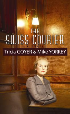 The Swiss Courier [Large Print] 1602856451 Book Cover