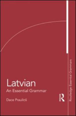 Latvian: An Essential Grammar 041557692X Book Cover