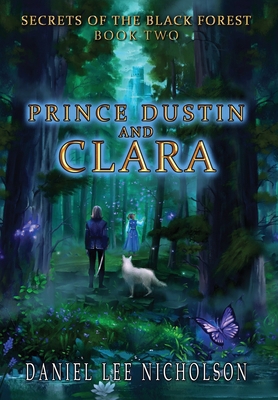 Prince Dustin and Clara: Secrets of the Black F... 0998619140 Book Cover