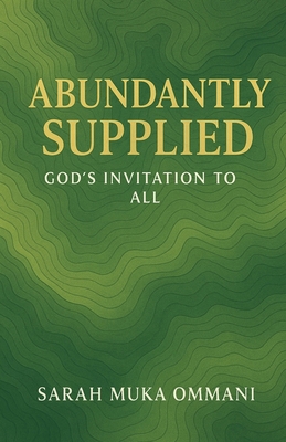 Abundantly Supplied B0FWVRM1BD Book Cover