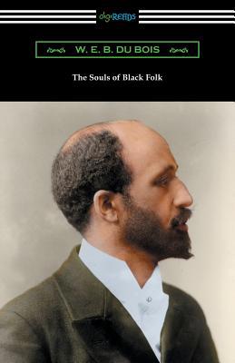 The Souls of Black Folk 1420961292 Book Cover