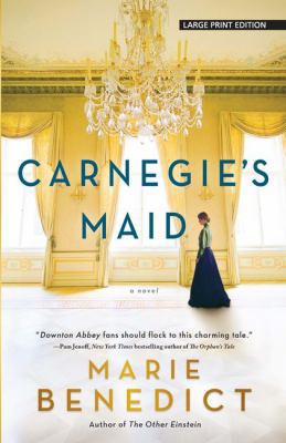 Carnegie's Maid [Large Print] 1432861239 Book Cover