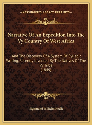 Narrative Of An Expedition Into The Vy Country ... 1169587100 Book Cover