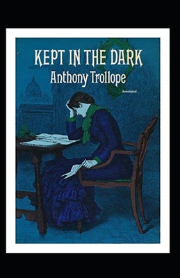 Kept in the Dark Annotated B0851M4JRJ Book Cover
