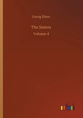 The Sisters 3734052343 Book Cover