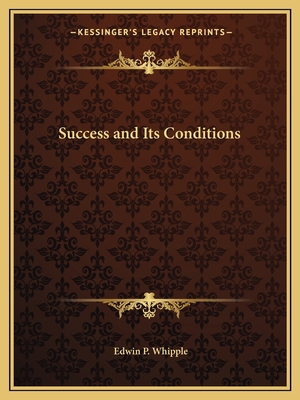 Success and Its Conditions 1162607149 Book Cover