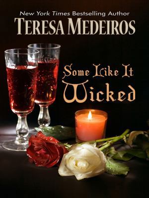 Some Like It Wicked (Thorndike Press Large Prin... [Large Print] 141041258X Book Cover
